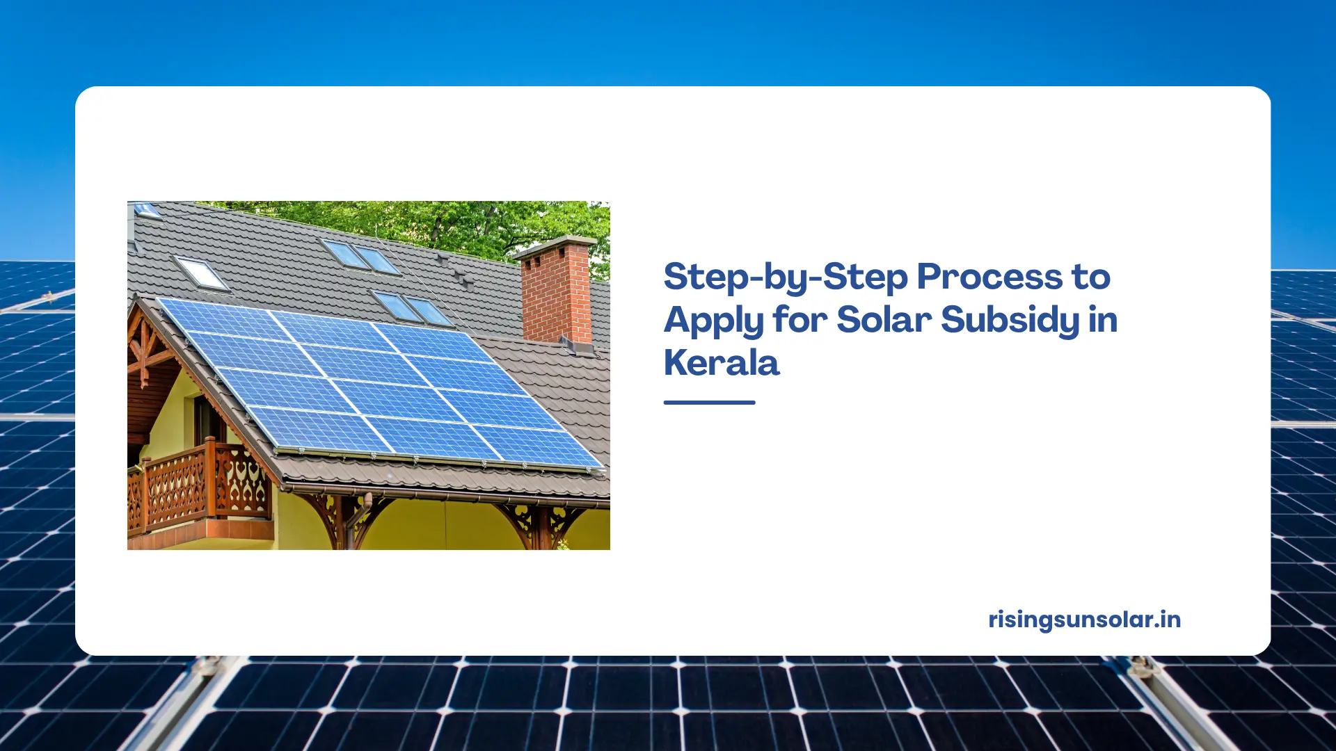 Step-by-Step Process to Apply for Solar Subsidy in Kerala